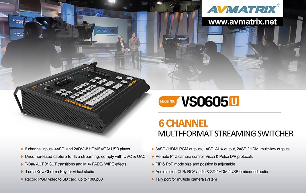 VS0605U 6CH SDI/HDMI Multi-format Streaming Switcher