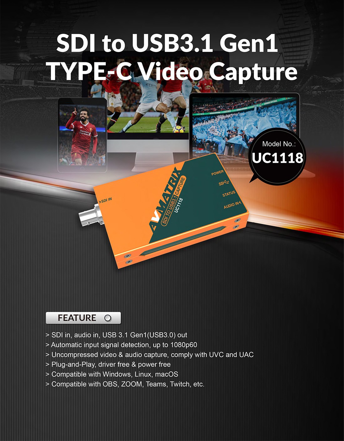 UC1118 SDI to USB3.1 TYPE-C Uncompressed Video Capture