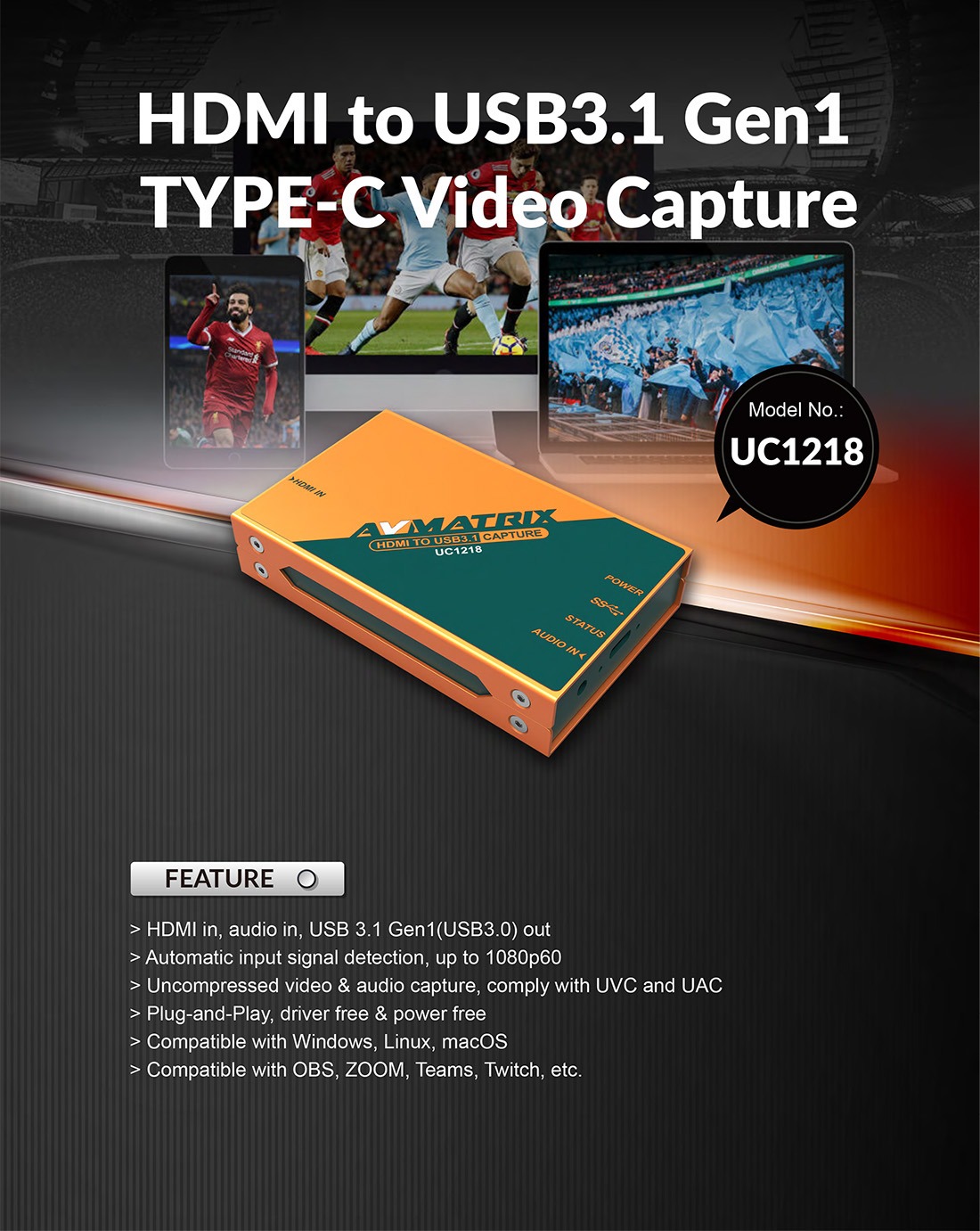 UC1218 HDMI to USB3.1 TYPE-C Uncompressed Video Capture