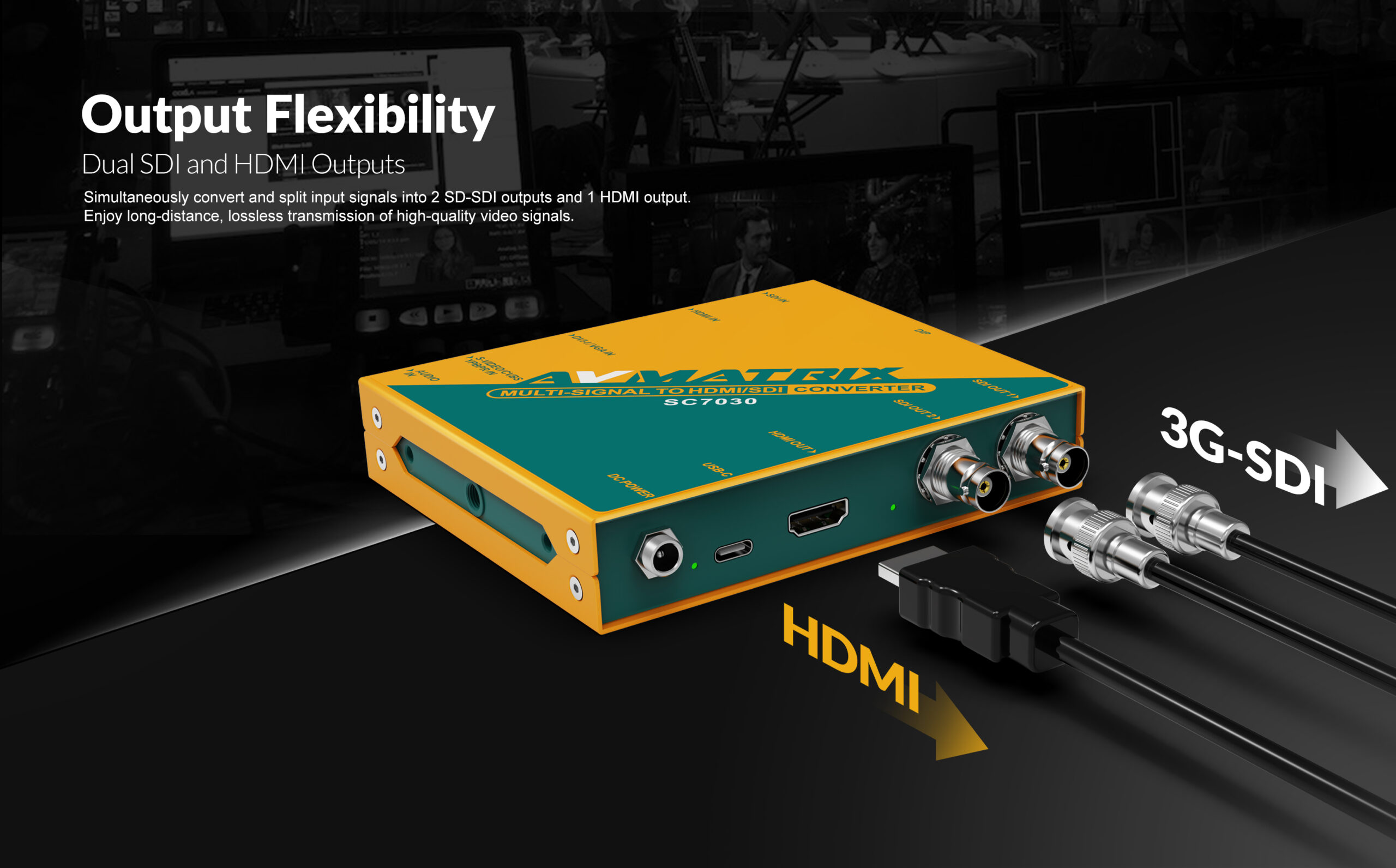 SC7030 MULTI-SIGNAL TO SDI /HDMI CROSS CONVERTER